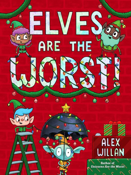 Cover image for Elves Are the Worst!